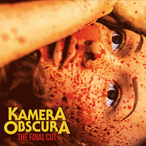 Kamera Obscura : The Final Cut